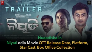 Niyati Odia Movie